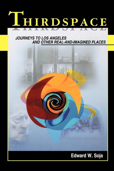 Edward W. Soja - Thirdspace, Inbunden