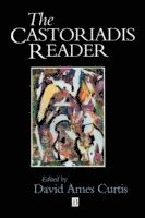 David Curtis, David Curtis - Castoriadis Reader, Häftad