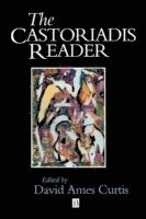 The Castoriadis Reader 1