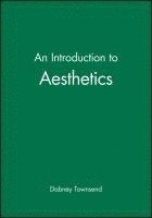 Dabney Townsend - Introduction to Aesthetics, Inbunden