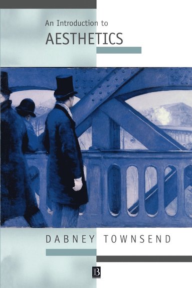 Dabney Townsend - Introduction to Aesthetics, Häftad