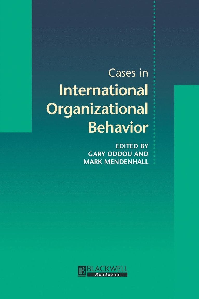 Cases in International Organizational Behavior