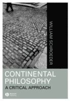 bokomslag Continental Philosophy