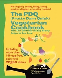 bokomslag Pdq (Pretty Darn Quick) Vegetarian Cookbook