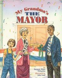 bokomslag My Grandma's the Mayor