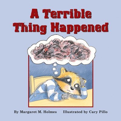 A Terrible Thing Happened 1