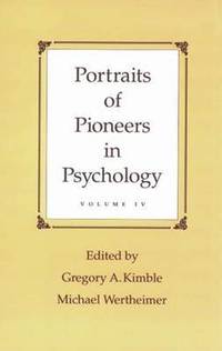 bokomslag Portraits of Pioneers in Psychology, Volume IV