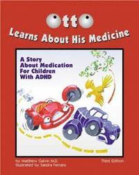 bokomslag Otto Learns About His Medicine