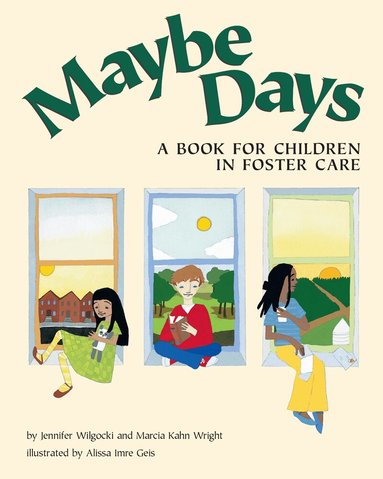 Jennifer Wilgocki, Marcia Kahn Wright - Maybe Days, Häftad