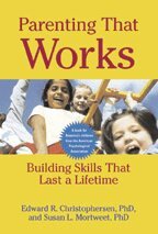 Edward R. Christophersen, Susan L. VanScoyoc - Parenting That Works, Häftad