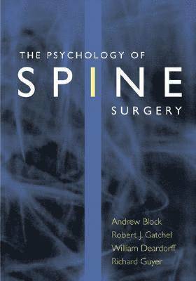Psychology of Spine Surgery