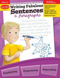 bokomslag Writing Fabulous Sentences & Paragraphs, Grade 4 - 6 Teacher Resource