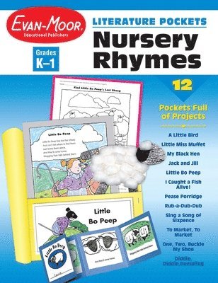 Evan-Moor Educational Publishers - Literature Pockets: Nursery Rhymes, Kindergarten - Grade 1 Teacher Resource, Häftad