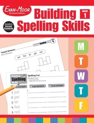 Evan-Moor Educational Publishers - Building Spelling Skills, Grade 1 Teacher Edition, Häftad