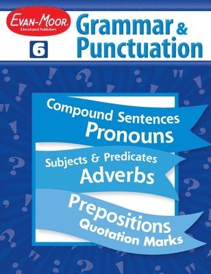 Evan-Moor Educational Publishers - Grammar & Punctuation, Grade 6 Teacher Resource, Häftad