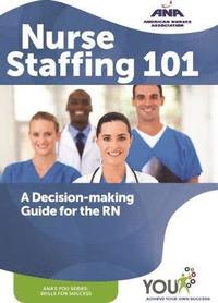 bokomslag Nurse Staffing 101