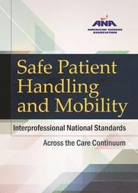 bokomslag Safe Patient Handling and Mobility