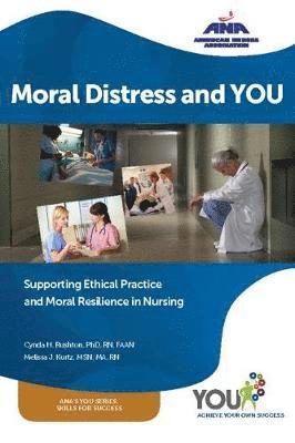Moral Distress and YOU 1