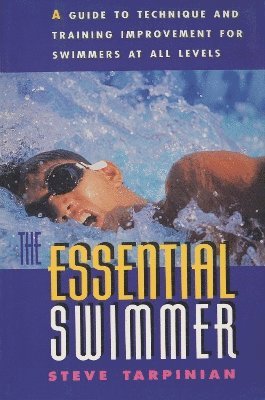 Steve Tarpinian - Essential Swimmer, Häftad