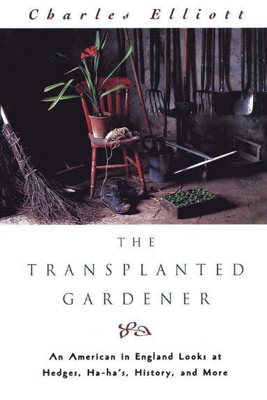 bokomslag Transplanted Gardener