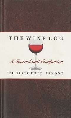 Chris Pavone - Wine Log, Inbunden