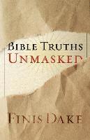 bokomslag Bible Truths Unmasked