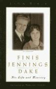 bokomslag Finis Jennings Dake: His Life and Ministry