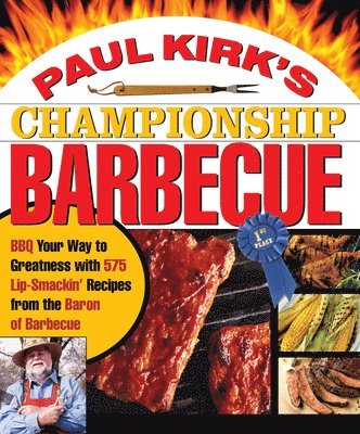 Paul Kirk's Championship Barbecue 1