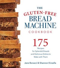 bokomslag The Gluten-Free Bread Machine Cookbook