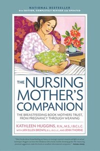 bokomslag Nursing Mother's Companion 8th Edition