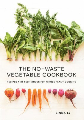 The No-Waste Vegetable Cookbook 1