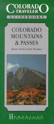 Colorado Mountains & Passes 1