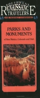 Parks & Monuments of the Southwest 1