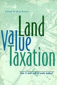 bokomslag Land Value Taxation  Can It and Will It Work Today?