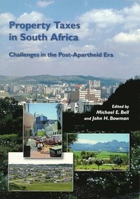 bokomslag Property Taxes in South Africa  Challenges in the PostApartheid Era