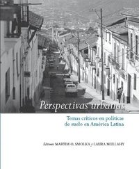 bokomslag Perspectivas urbanas  Temas crticos en polticas de suelo en Amrica Latina