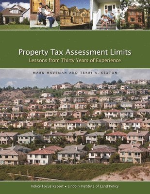 bokomslag Property Tax Assessment Limits - Lessons From Thirty Years of Experience