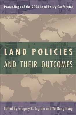 Land Policies and Their Outcomes 1