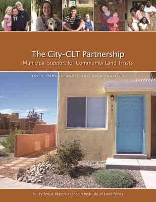The CityCLT Partnership  Municipal Support for Community Land Trusts 1