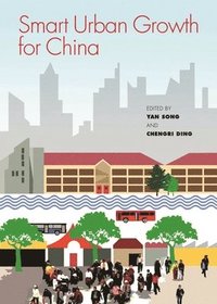 bokomslag Smart Urban Growth for China