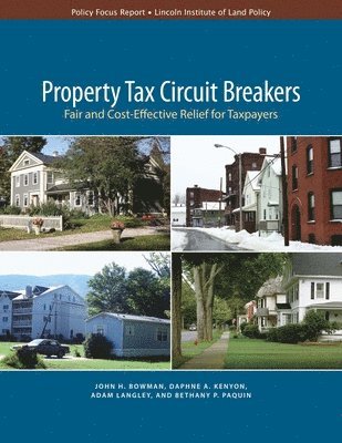 Property Tax Circuit Breakers  Fair and CostEffective Relief for Taxpayers 1