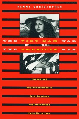 Viet Nam War, the American War 1