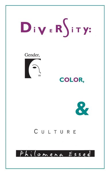 Philomena Essed - Diversity, Gender, Color and Culture, Häftad