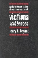 Victims and Heroes 1