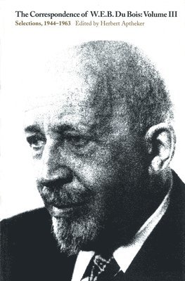 bokomslag Correspondence V.3; Selections;1944-63