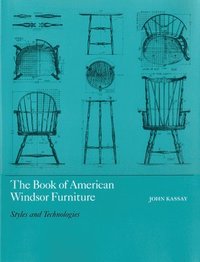 bokomslag The Book of American Windsor Furniture