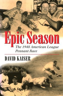 David E. Kaiser - Epic Season, Häftad