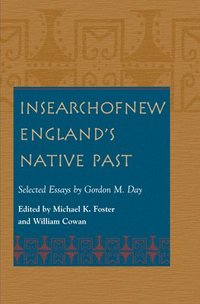 bokomslag In Search of New England's Native Past