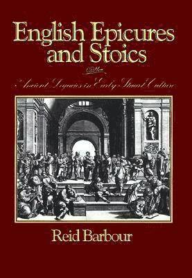 English Epicures and Stoics 1