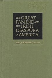 Great Famine and the Irish Diaspora in America